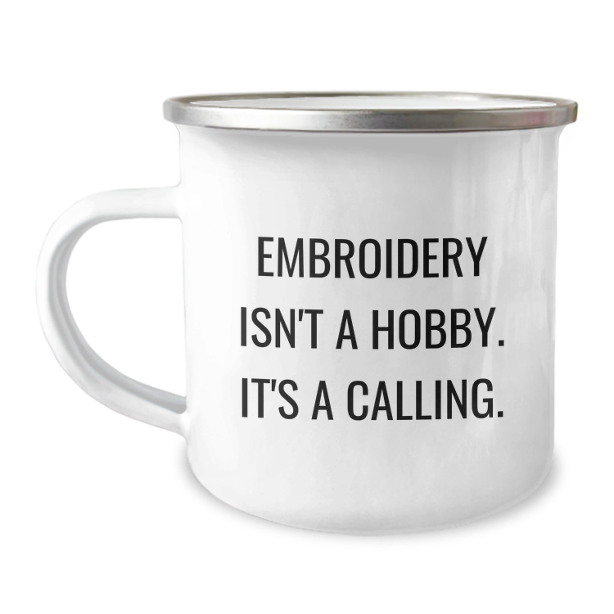 Embroidery Isn't A Hobby Gifts from Friends for Embroidery Enthusiasts, Graduation Unique Gifts, Camping Mug for Men, Women, Friends, Coworkers - Image 1