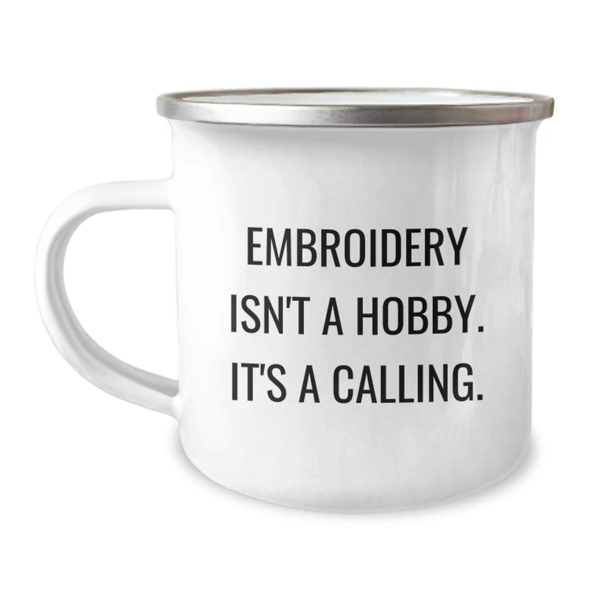 Embroidery Isn't A Hobby Gifts from Friends for Embroidery Enthusiasts, Graduation Unique Gifts, Camping Mug for Men, Women, Friends, Coworkers - Image 1