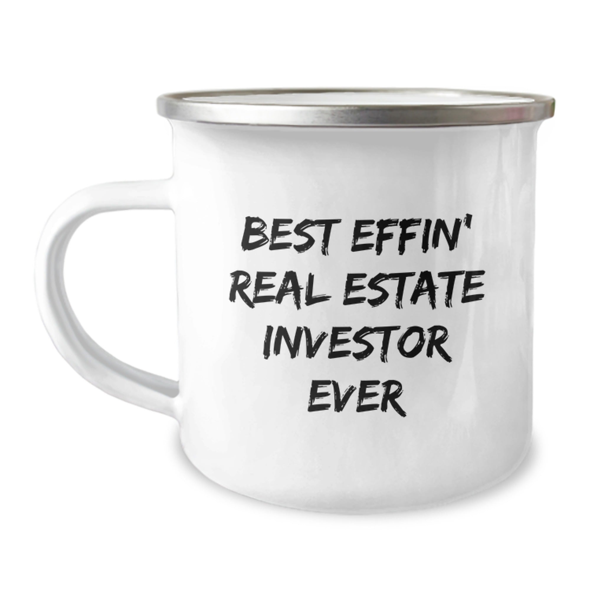 Funny Real Estate Investor Gifts from Friends - Best Effin' Real Estate Investor Ever Quote on Camping Mug for Men, Unique Graduation Gifts for Women, Coworkers, and Family - Image 1