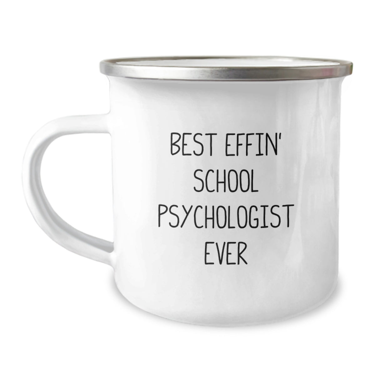 Funny School Psychologist Gifts from Friends, Gifts for the Best Effin' School Psychologist Ever, Enamel Camping Mug for Graduation Party - Image 1