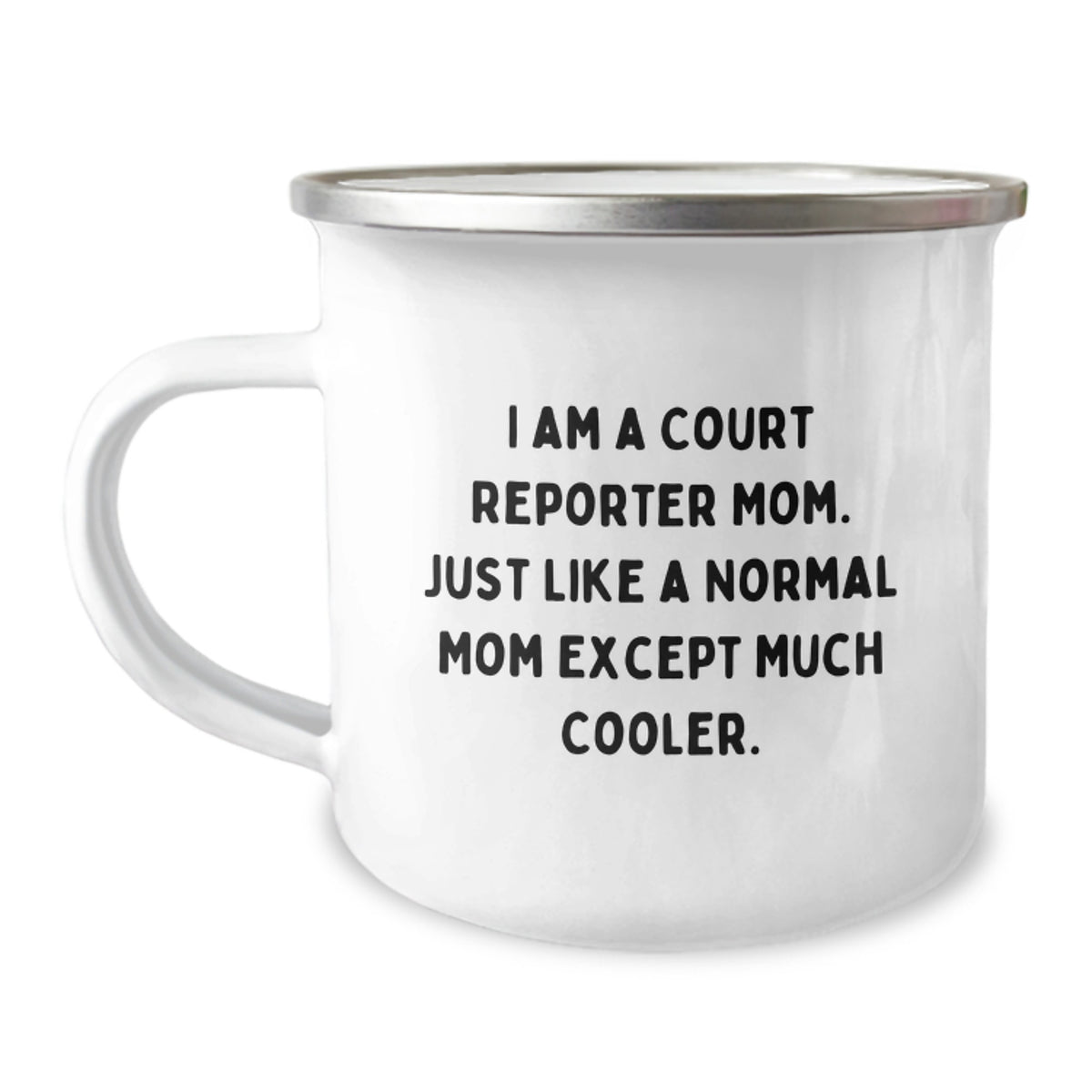 Funny Court Reporter Mom Gifts for Court Reporters, Camping Mug for Graduation, 'I Am A Court Reporter Mom' - Image 1