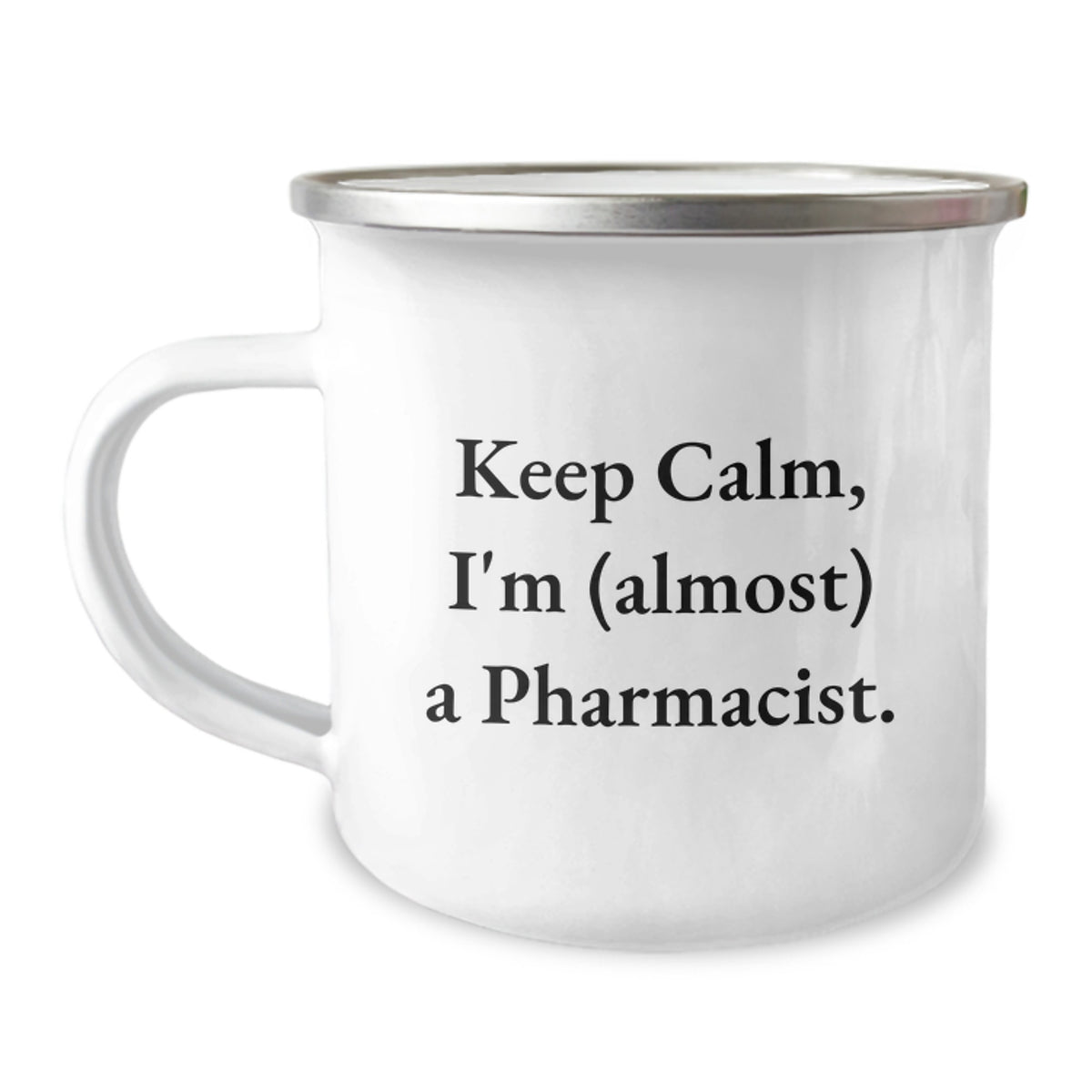 Funny Pharmacist Gifts, 'Keep Calm, I'm (almost) A Pharmacist.' Camping Mug for Birthday Celebrations, Gifts from Friends, Perfect for Men or Women - Image 1