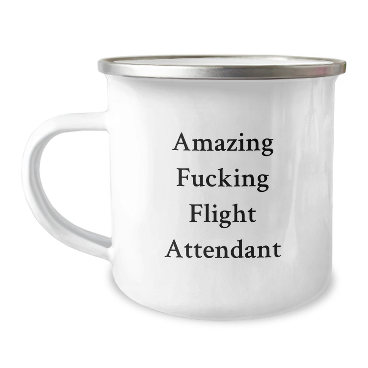 Funny Flight Attendant Gifts - 'Amazing F--king Flight Attendant' Quote Camping Mug for Birthday, Gifts from Friends, Gifts for Flight Attendants, Unique Birthday Unique Gifts from Family - Image 1
