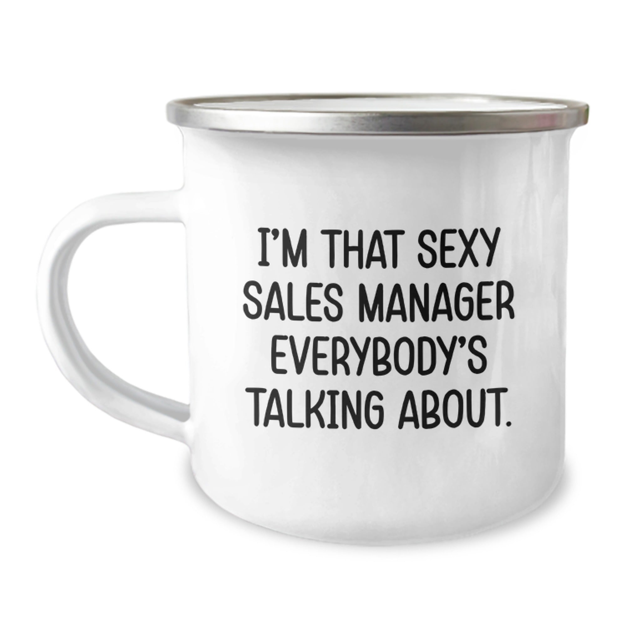 Funny Sales Manager Gifts from Friends and Family, I'm That Sexy Sales Manager Everybody's Talking About., Birthday Unique Gifts for Sales Manager - Image 1