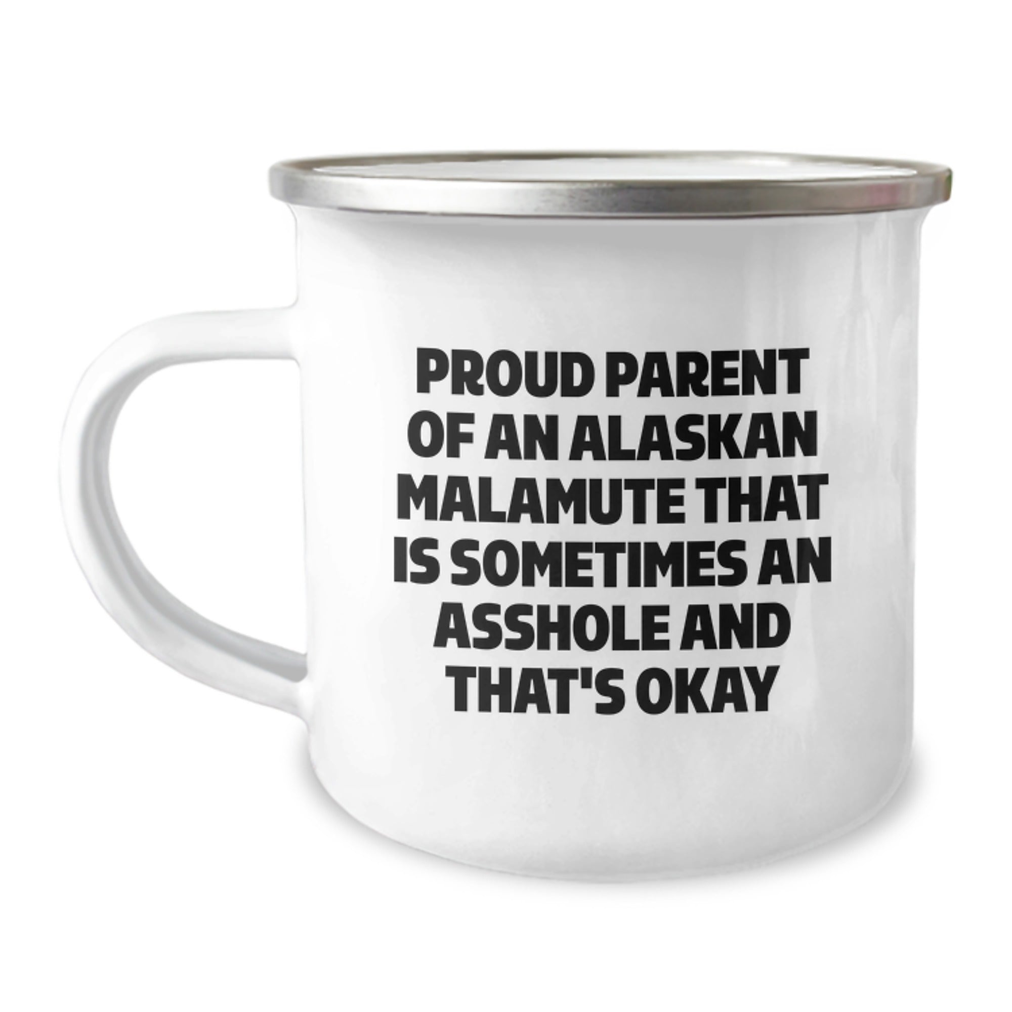 Alaskan Malamute Dog Lovers Funny Camping Mug Gifts from Mom for Valentine's - Proud Parent Quote - Image 1