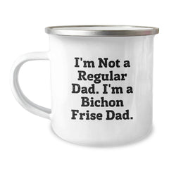 Funny Bichon Frise Dog Gifts for Dad - I'm Not A Regular Dad - Unique Camping Mugs for Men - Christmas Unique Gifts from Friends - Image 1