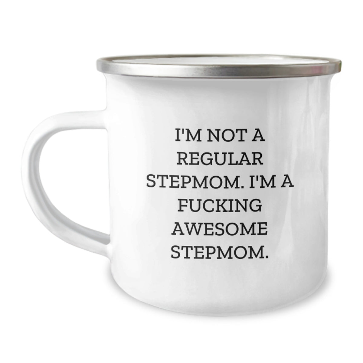 Funny Stepmom Gifts, I'm Not A Regular Stepmom. I'm A F--king Awesome Stepmom. Birthday Presents from Family to Stepmom, Camping Mug for Stepmom - Image 1