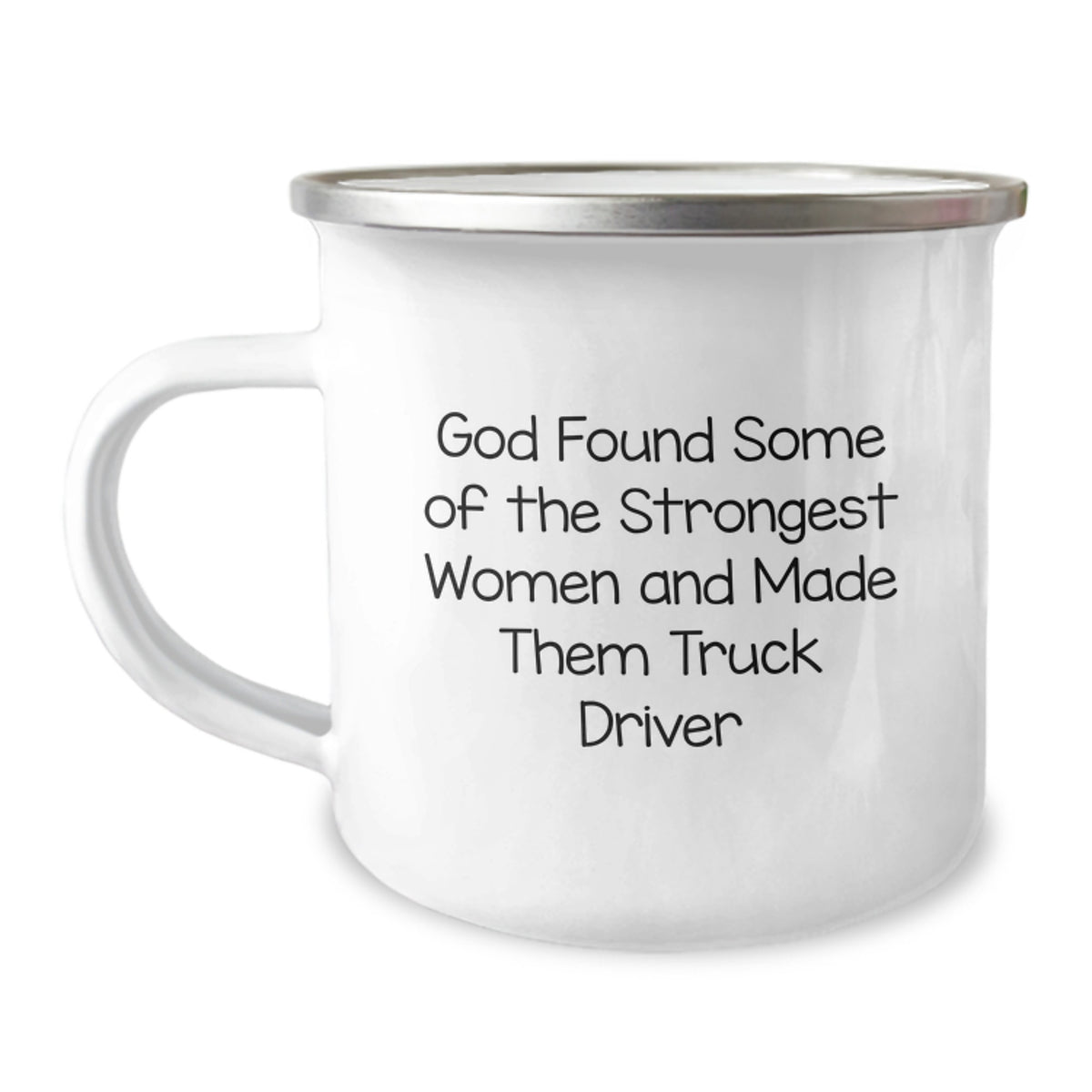 Gifts from Friends for Truck Driver Graduation, Funny Quote Camping Mug, 12 oz Stainless Steel - Image 1