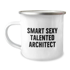 Funny Smart Sexy Talented Architect Gifts from Family for Graduation Unique Camping Mugs, Quote: 'Smart Sexy Talented', 12 oz Capacity, Stainless Steel with Enamel Finish - Image 1
