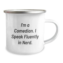 Funny Comedian Gifts for Men, 'I'm A Comedian. I Speak Fluently In genius.', Camping Mug, Stainless Steel with Enamel Finish, Perfect Graduation Unique Gifts from Family - Image 2