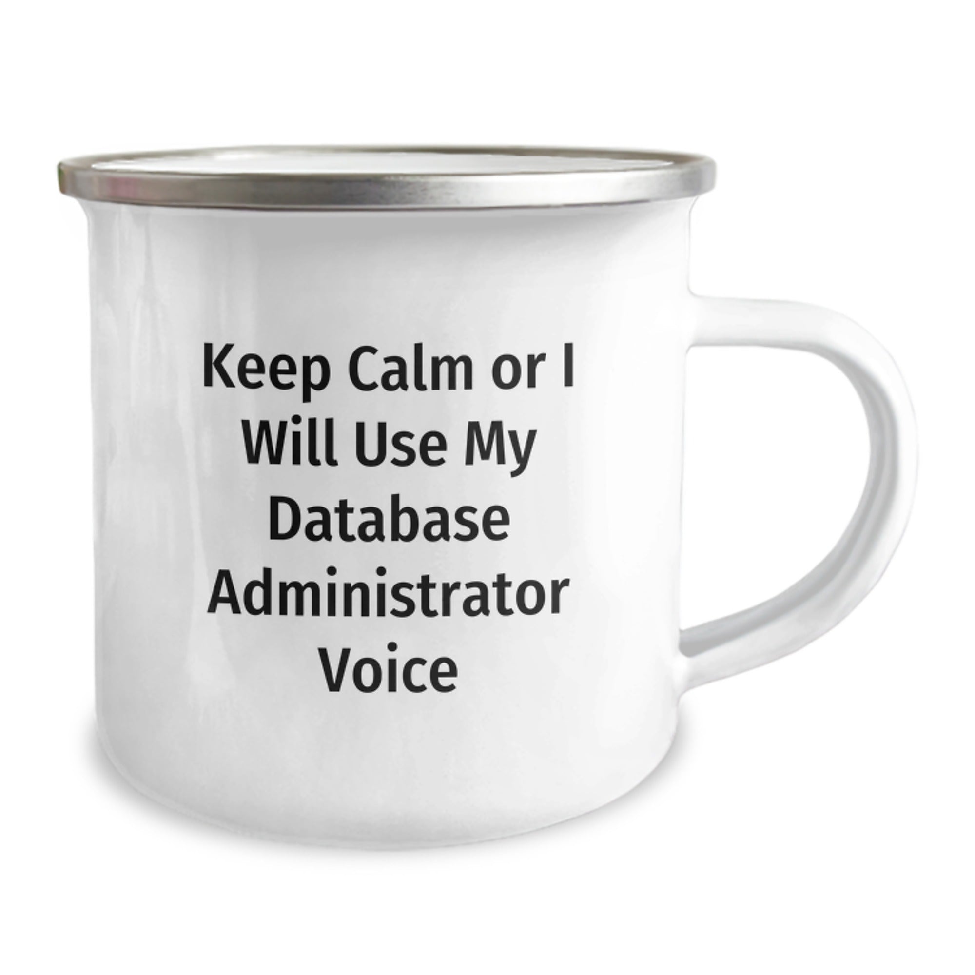 Funny Gifts from Friends to Men Database Administrators - Keep Calm Or I Will Use My Database Administrator Voice Christmas Unique Mug - Image 2