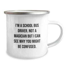 Funny School Bus Driver Gifts for Men, Unique Birthday Unique Gifts from Friends, School Bus Driver Camping Mug with Enamel Finish - Image 2