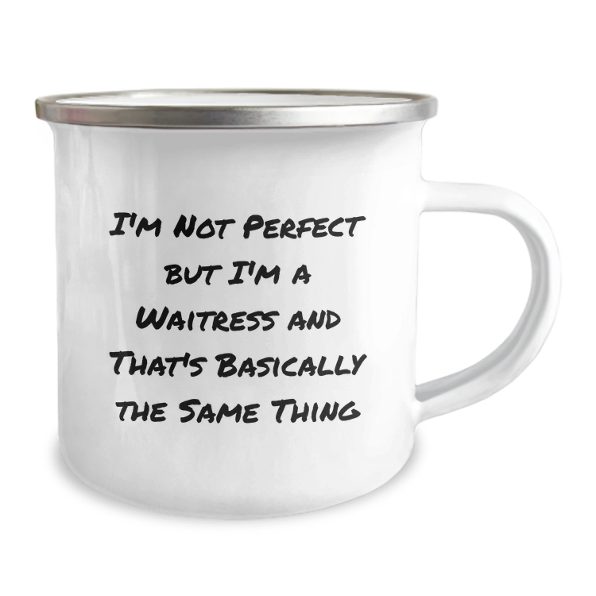 Funny Waitress Graduation Gifts from Friends to Coworkers - 'I'm Not Perfect' Quote on 12 oz Camping Mug - Image 2