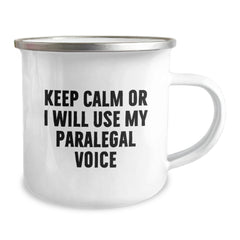 Funny Paralegal Gifts from Friends for Paralegals, Keep Calm Or I Will Use My Paralegal Voice Camping Mug, Christmas Unique Gift - Image 2