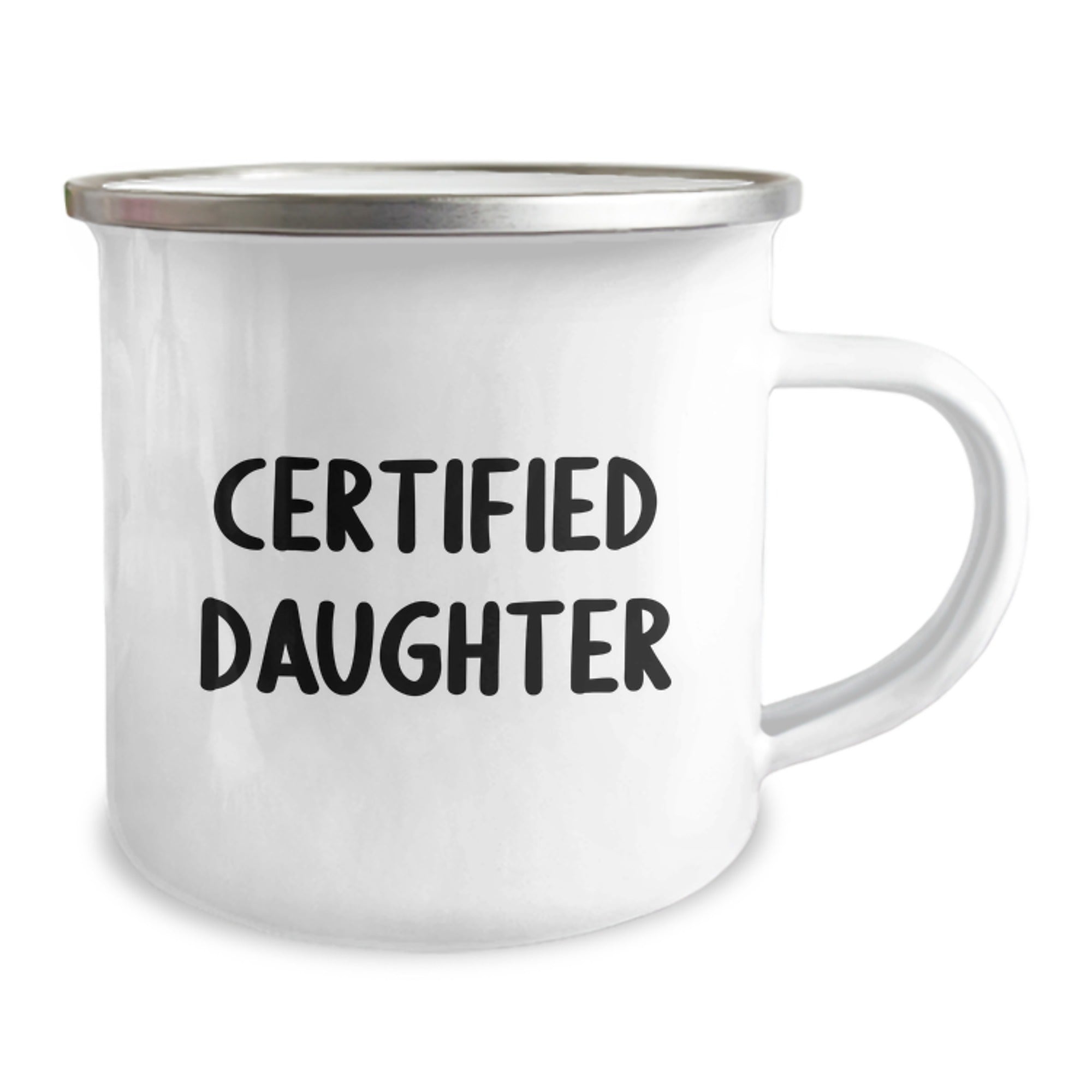 Funny Gifts for Daughter Birthday, Daughter Camping Mug, 'Certified Daughter' Quote, 12 oz Stainless Steel Enamel Finish, Gifts from Family - Image 2