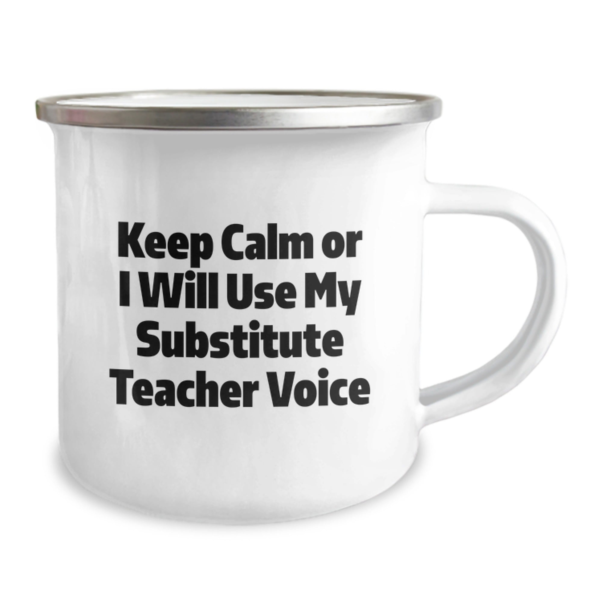 Funny Substitute Teacher Christmas Unique Gifts from Friends for Men and Women Camping Mug Keep Calm Or I Will Use My Substitute Teacher Voice - Image 2