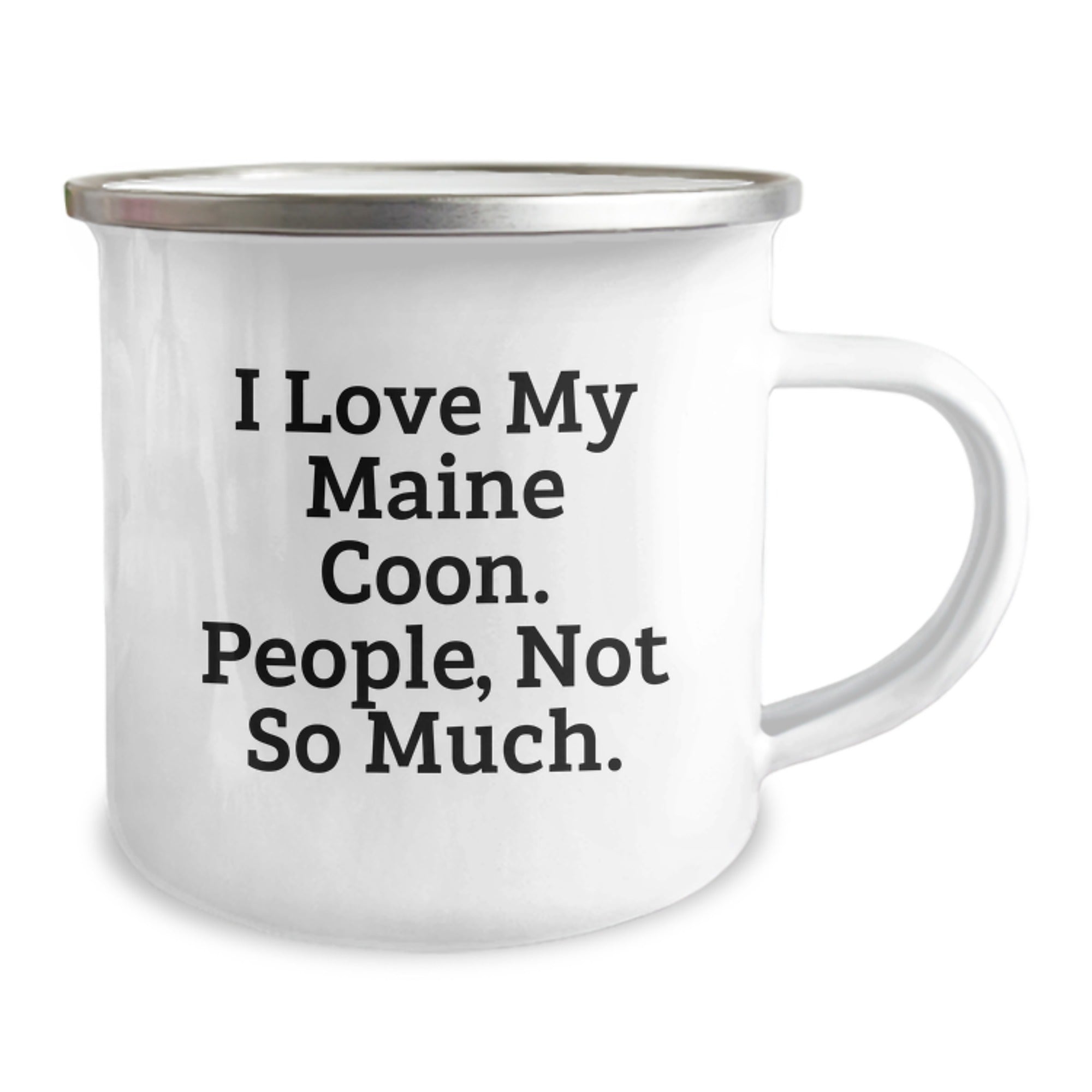Funny Maine Coon Cat Lover Gifts from Friends to Family - Camping Mug for Graduation, I Love My Maine Coon, People, Not So Much. - Image 2