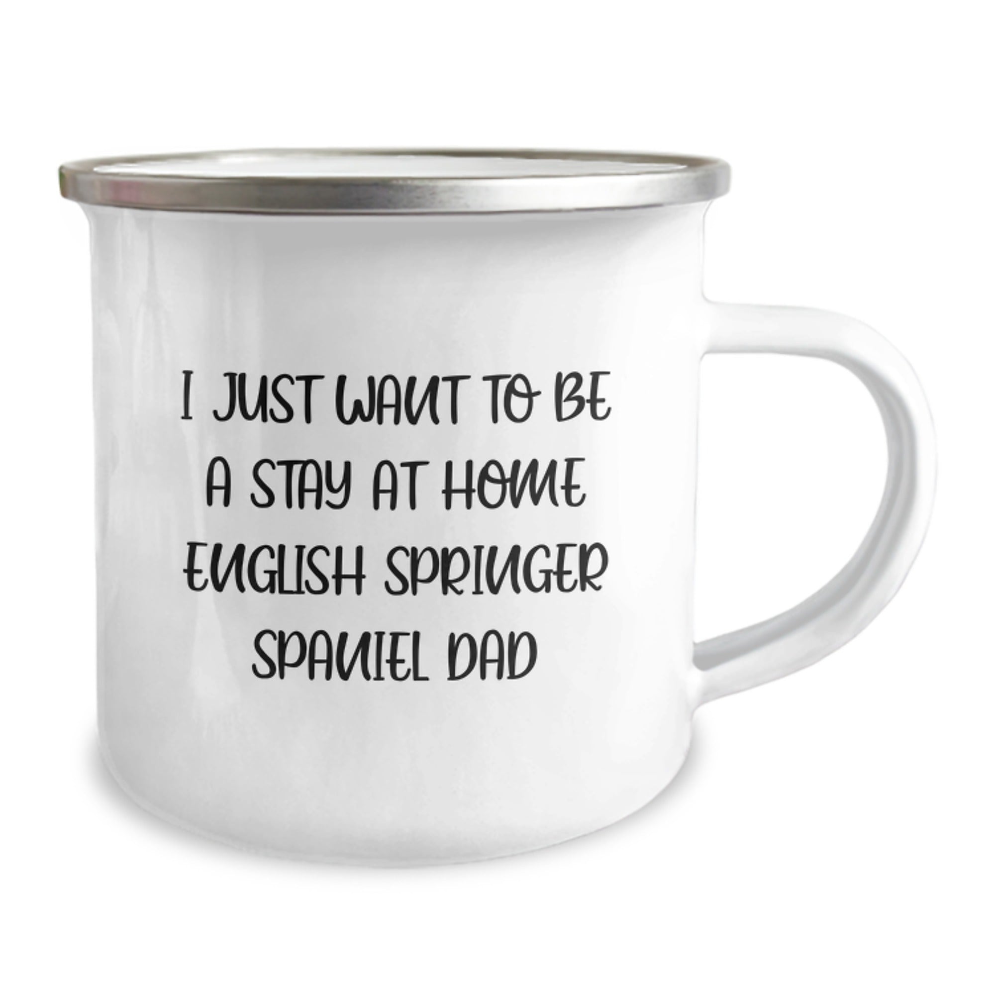 Funny English Springer Spaniel Dog Gifts for Men - I Just Want To Be A Stay At Home Dad Engraved Camping Mug, Christmas Unique Presents from Family - Image 2