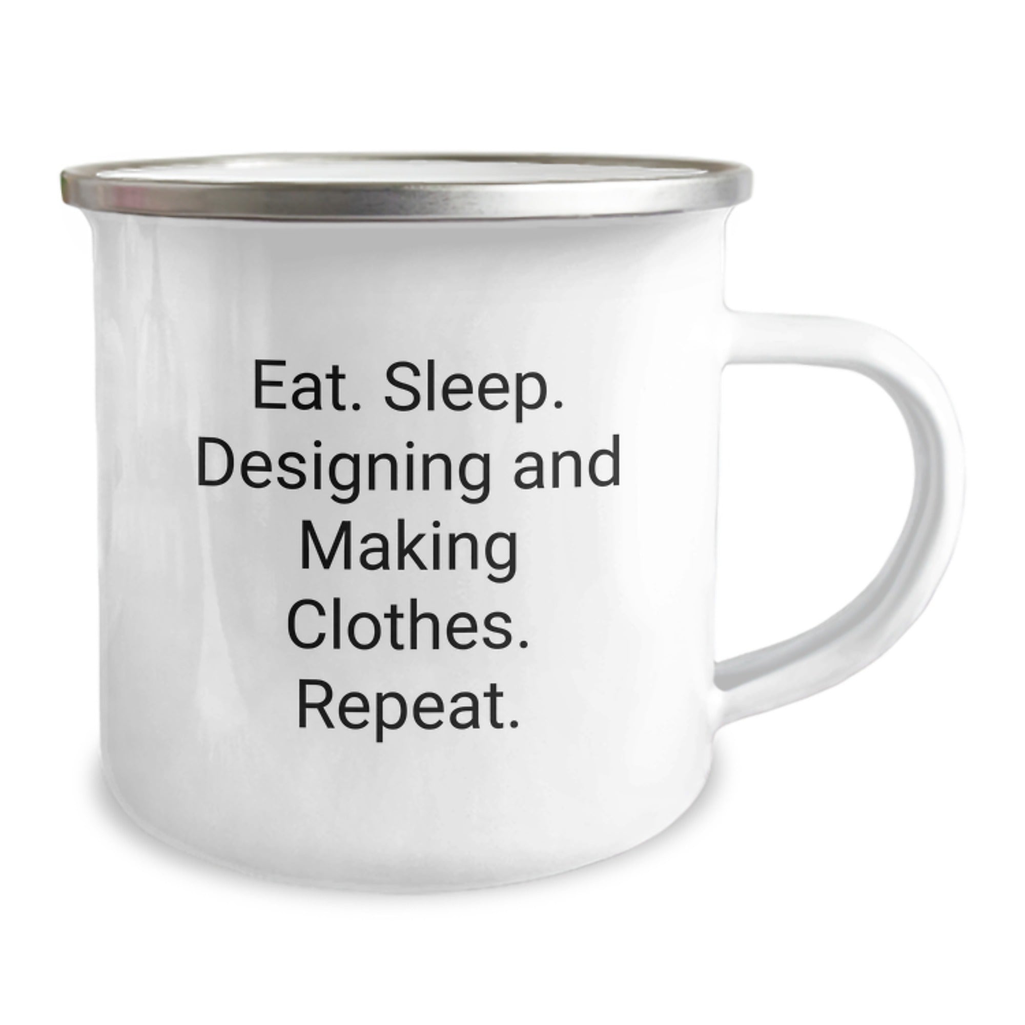 Designing and Making Clothes Enthusiasts Gifts - Eat. 'Sleep. Designing And Making Clothes. Repeat.' Funny Birthday Camping Mug - Image 2