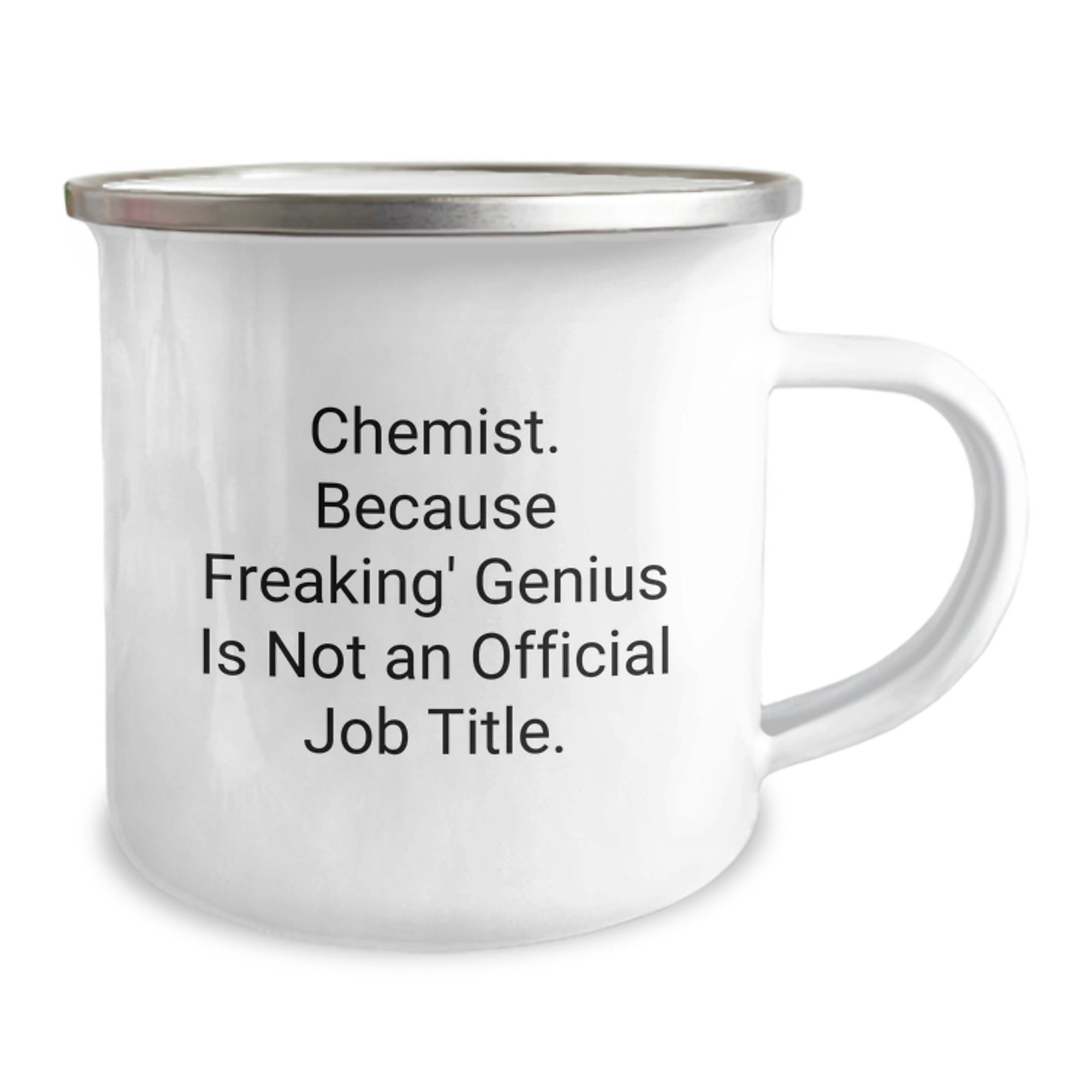 Funny Chemist Christmas Unique Gifts from Friends for Chemist Camping Mug - 'Chemist. Because Freaking' genius Is Not An Official Job Title.' - Image 2