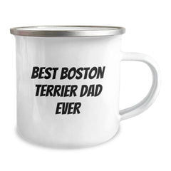 Boston Terrier Dad Ever Funny Camping Mug, 12 oz Stainless Steel Gift for Boston Terrier Dog Lovers from Men, Best Birthday Unique Gifts - Image 2