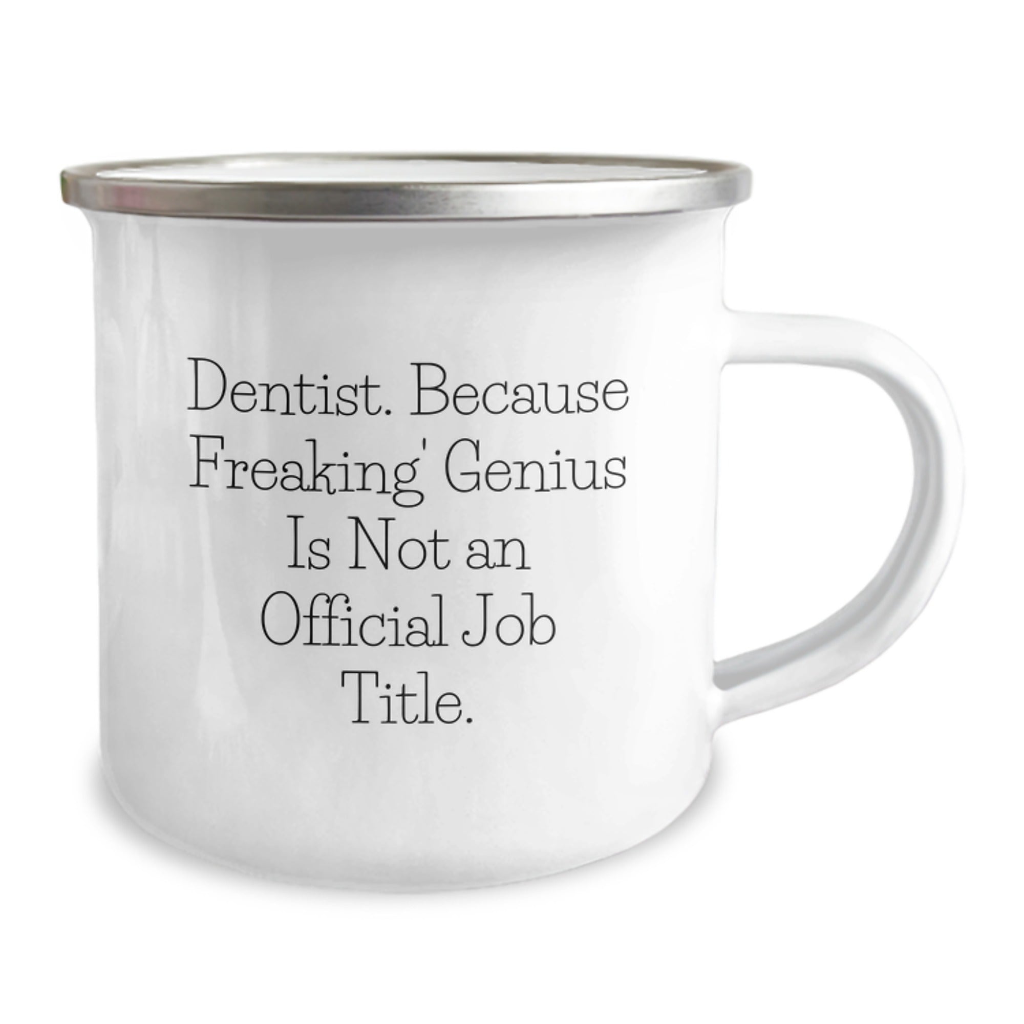 Gifts from Friends for the Dentist Who Thinks Freaking genius Is Not An Official Job Title, Funny Camping Mug for Birthday Unique Gifts - Image 2