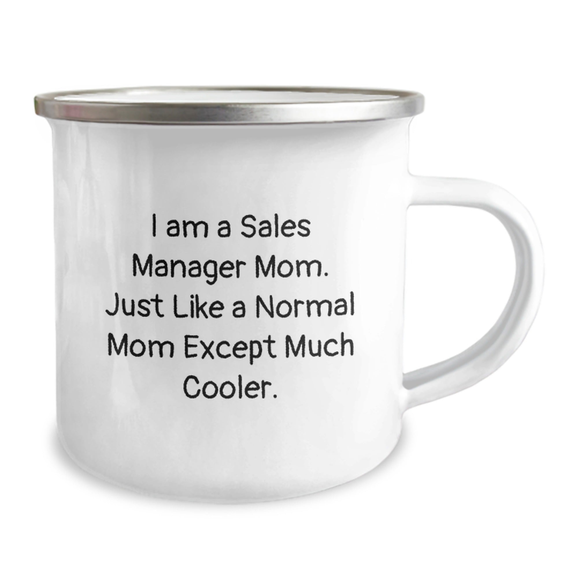 Sales Manager Mom's Gift, Funny Quote, Camping Mug for Birthday, Gifts from Mom, Gifts for Sales Manager, Funny Mom Gifts - Image 2