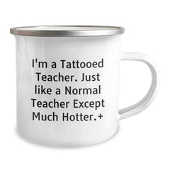 Teacher Gifts for Birthday - Funny Tattooed Teacher Camping Mug, Gifts from Friends for Teacher, Teacher Love Gifts - Image 2