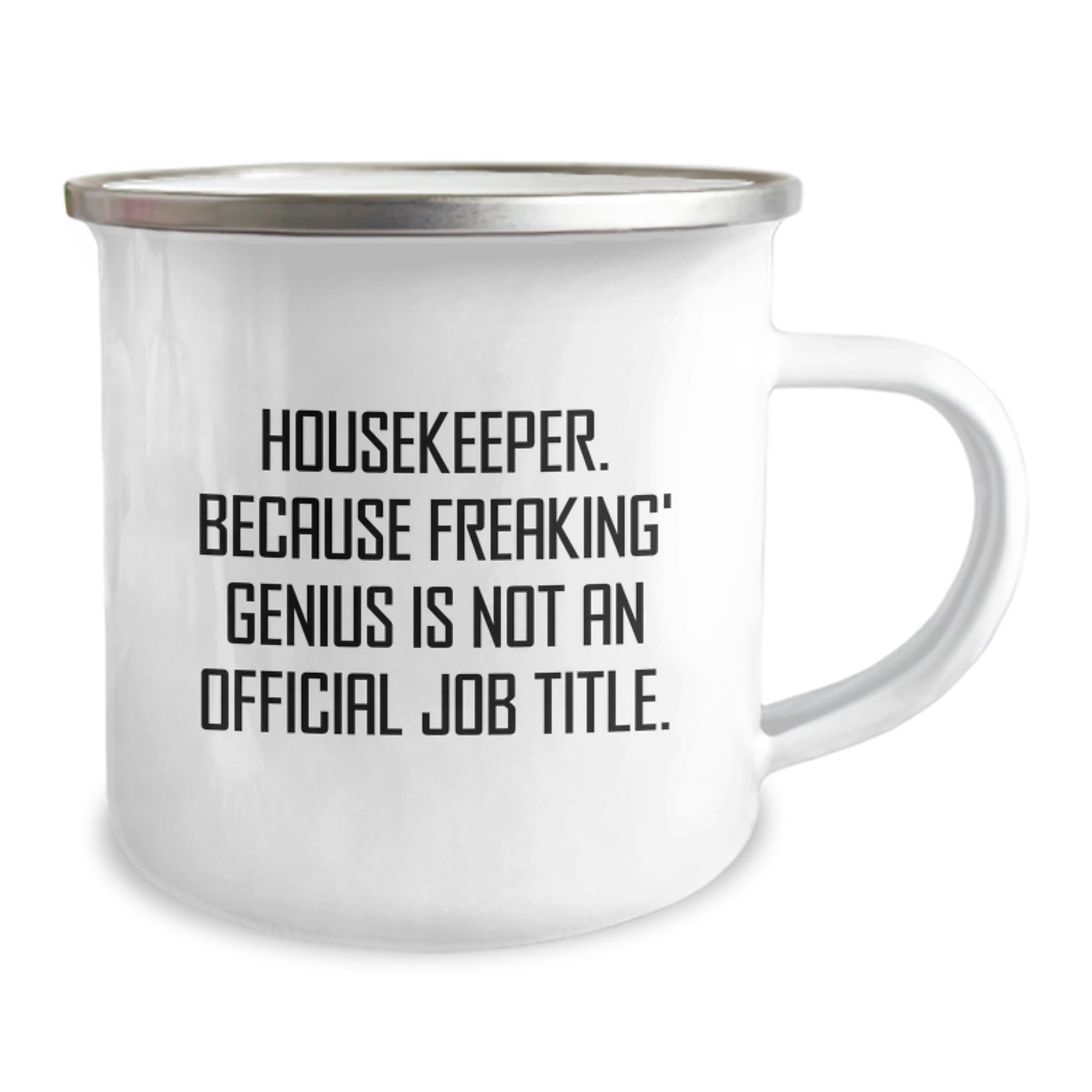 Funny Housekeeper Gifts For Housekeeper, Camping Mug For Housekeeper, Because Freaking' genius Is Not An Official Job Title. - Gifts from Family, Friends, or Coworkers for Christmas Unique Gifts - Image 2