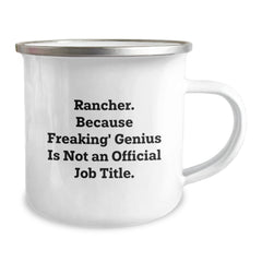 Rancher Christmas Unique Gifts from Men to Men Funny Camping Mug - genius Official Job Title Not Required - Image 2