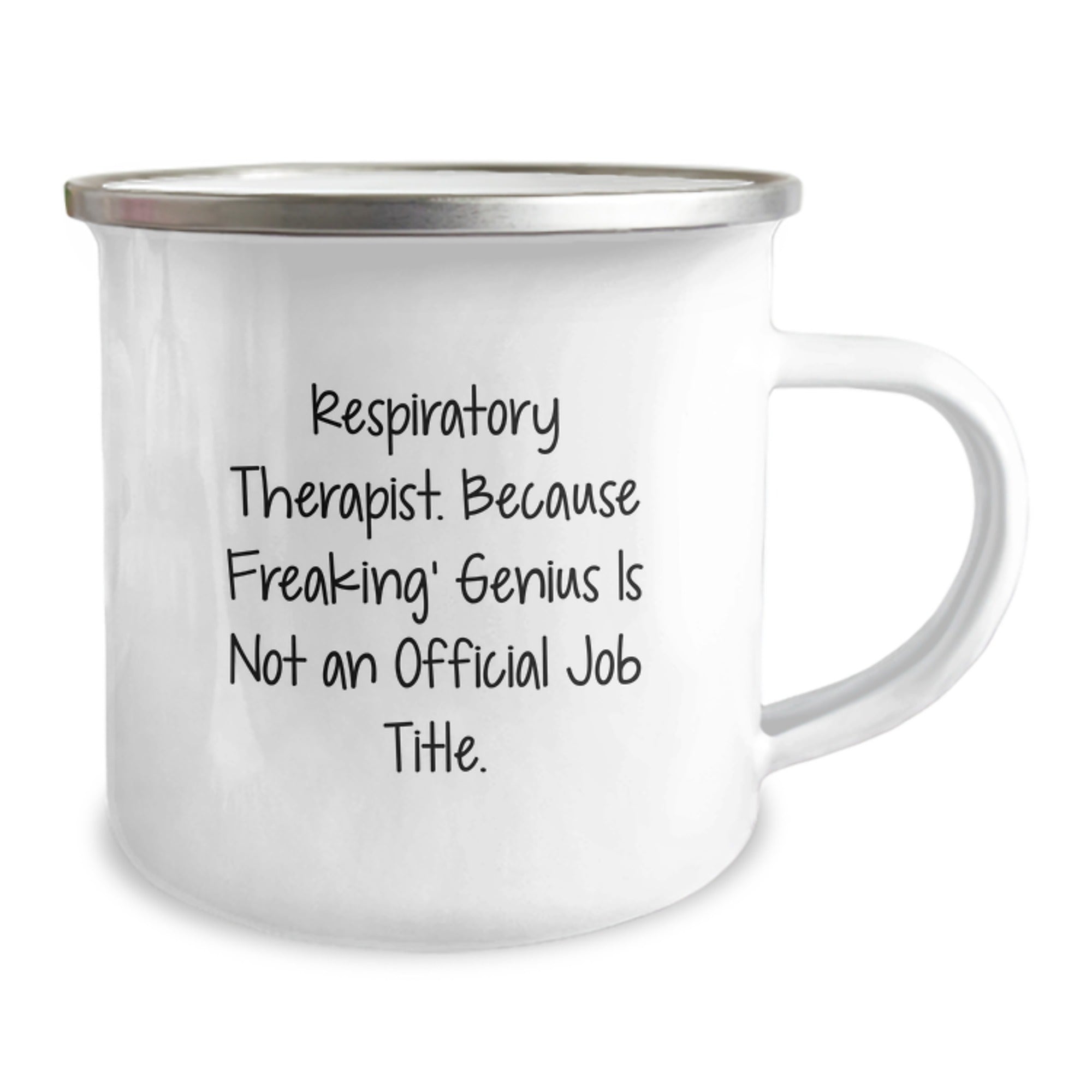 Funny Respiratory Therapist Gifts from Men, Unique Christmas Unique Gifts for Respiratory Therapist, Camping Mug, 'Respiratory Therapist Because Freaking' genius Is Not An Official Job Title.' - Image 2