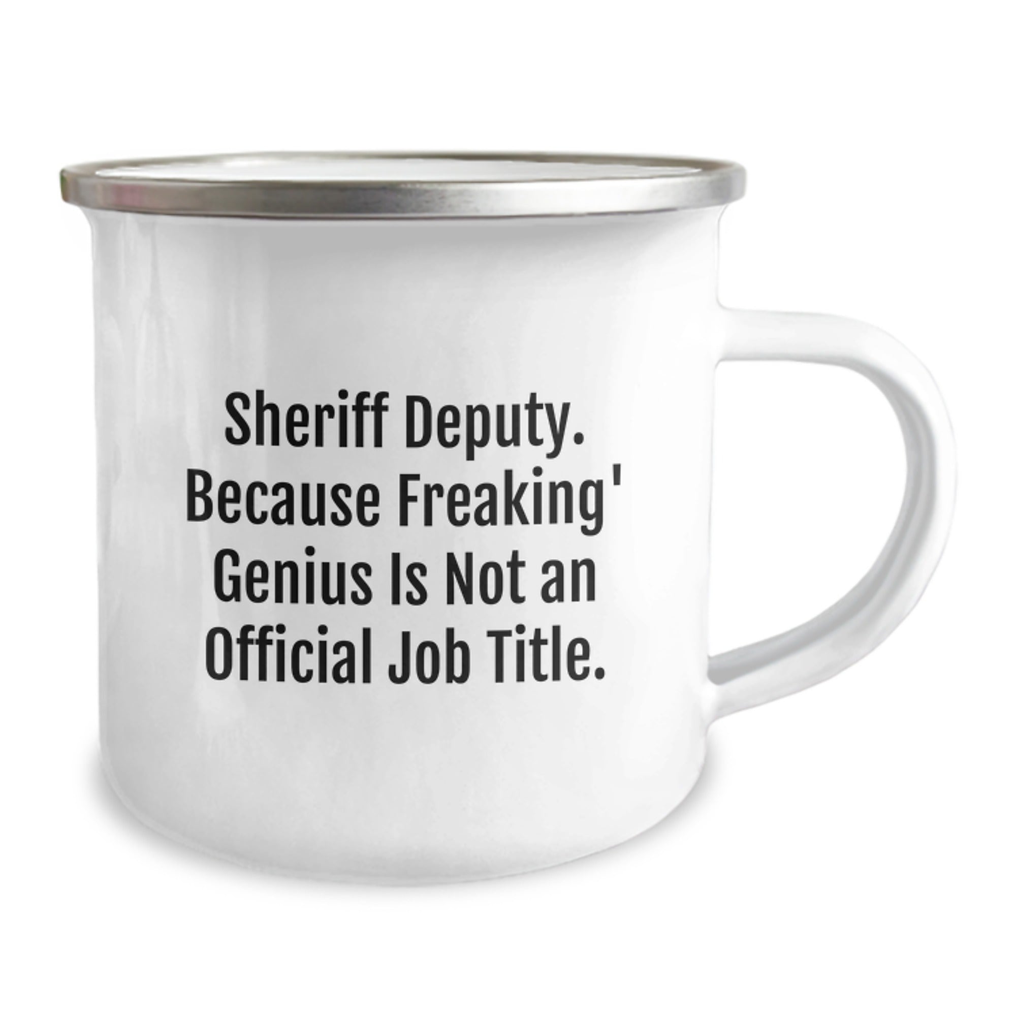 Funny Sheriff Deputy Gifts for Men - Sheriff Deputy Camping Mug, Because Freaking' genius Is Not An Official Job Title, Perfect Birthday Unique Gifts from Friends - Image 2