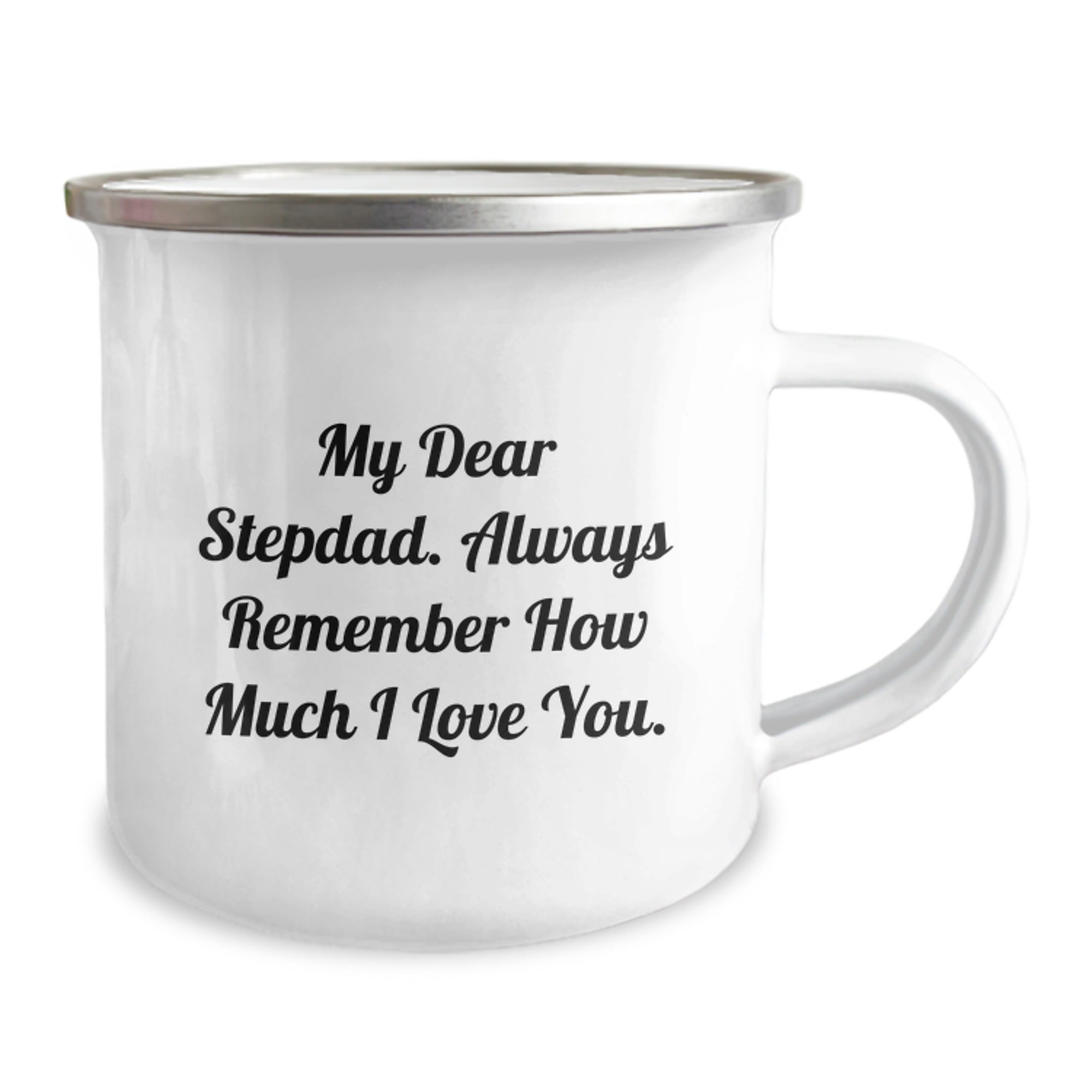 Funny Camping Mug for Stepdad, Great Birthday Unique Gifts from Family, Inspirational Quote 'My Dear Stepdad Always Remember How Much I Love You' - 12 oz Stainless Steel with Enamel Finish - Image 2