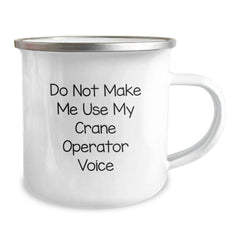 Funny Crane Operator Gifts for Men, Unique Birthday Unique Gifts from Friends to Family - 'Do Not Make Me Use My Crane Operator Voice' Funny Camping Mug - Image 2