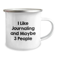 Funny Journaling Gifts for Friends Birthday Unique Camping Mugs, Gifts from Men to Women, Quote - 'I Like Journaling And Maybe 3 People' - Image 2