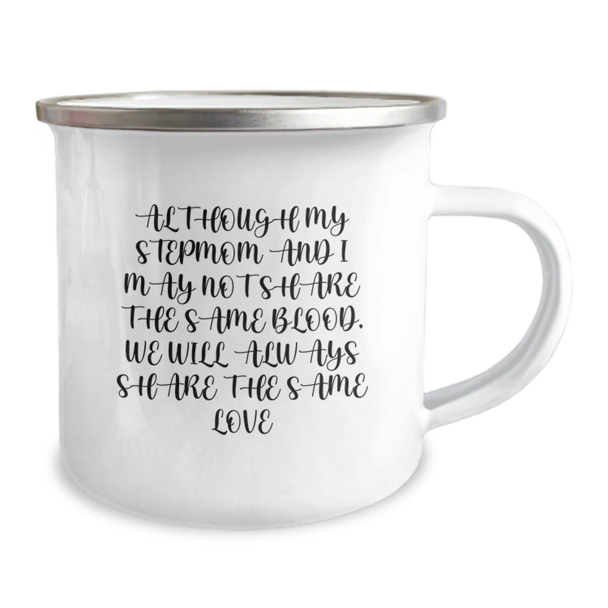 Funny Stepmom Quotes Gift for Stepmom from Family on Valentine's - Camping Mug - 12 oz Stainless Steel Enamel - Image 2