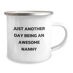 Funny Nanny Gifts from Mom, Christmas Unique Gifts for Nanny, Camping Mug with Just Another Day Being An Awesome Nanny Quote - Image 2
