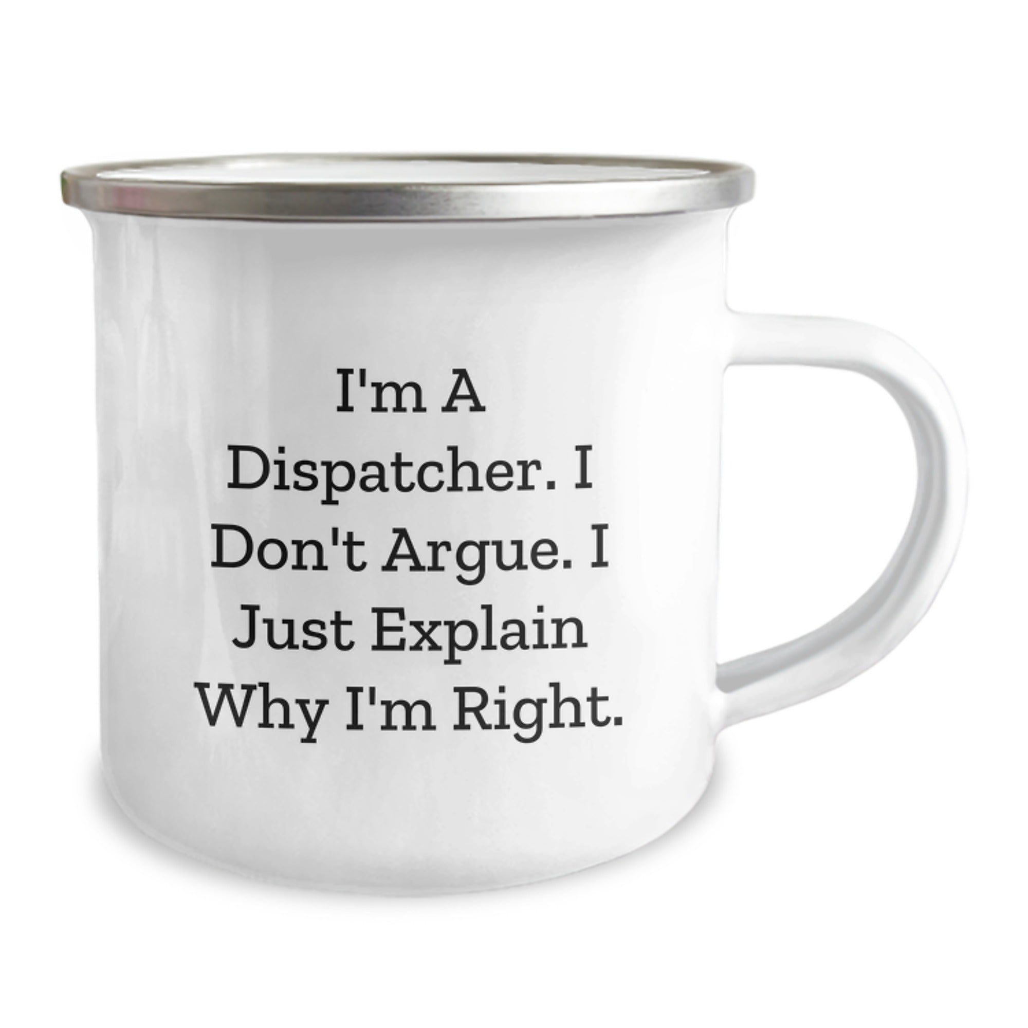 Funny Dispatcher Gifts from Family and Friends to Dispatcher Men and Women, Unique Christmas Unique Gifts for Dispatcher, Camping Mug with I'm A Dispatcher Funny Quote - Image 2