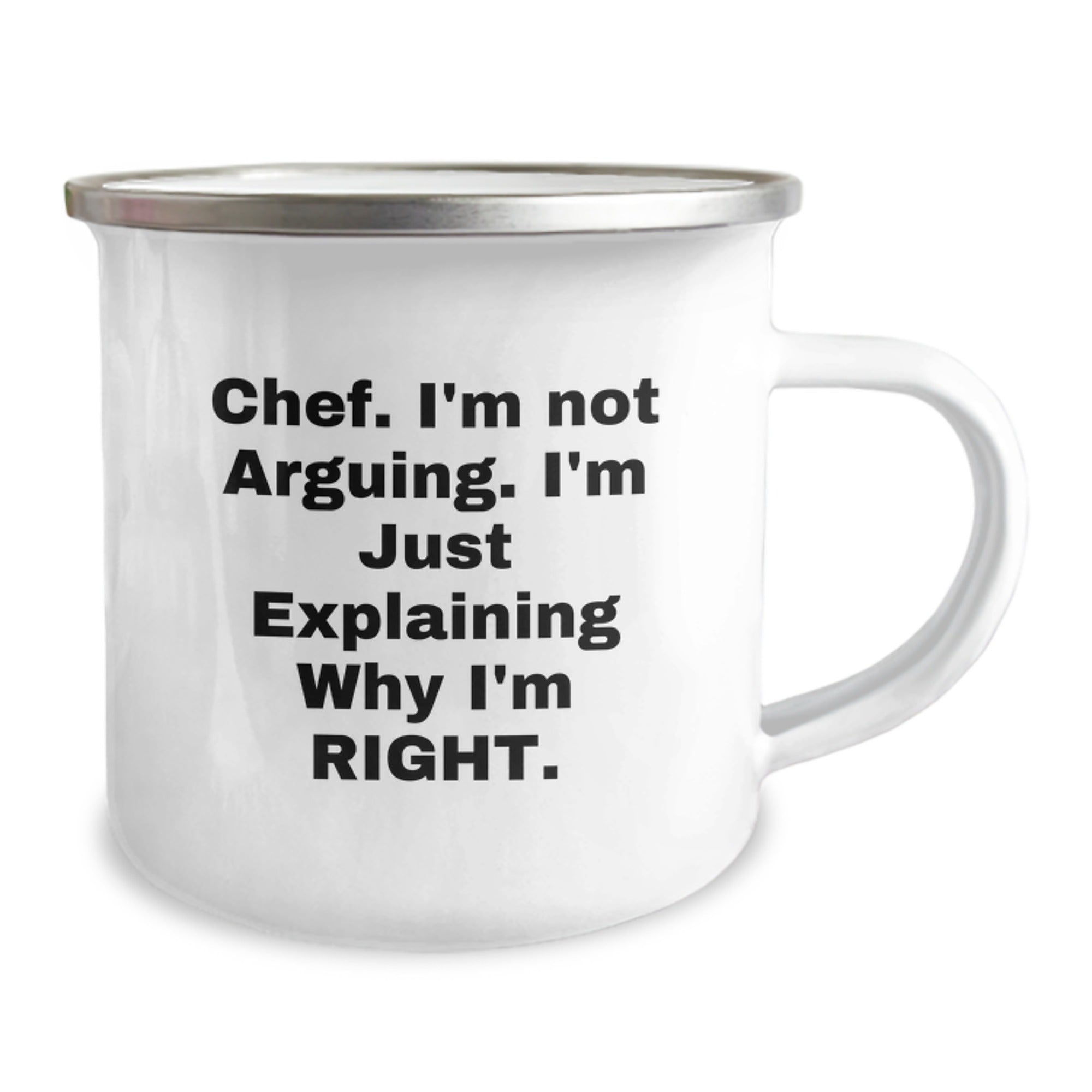 Funny Chef Gifts for Men - Camping Mug with 'I'm Not Arguing. I'm Just Explaining Why I'm Right.' Quote, Stainless Steel, Christmas Unique Gifts from Friends - Image 2