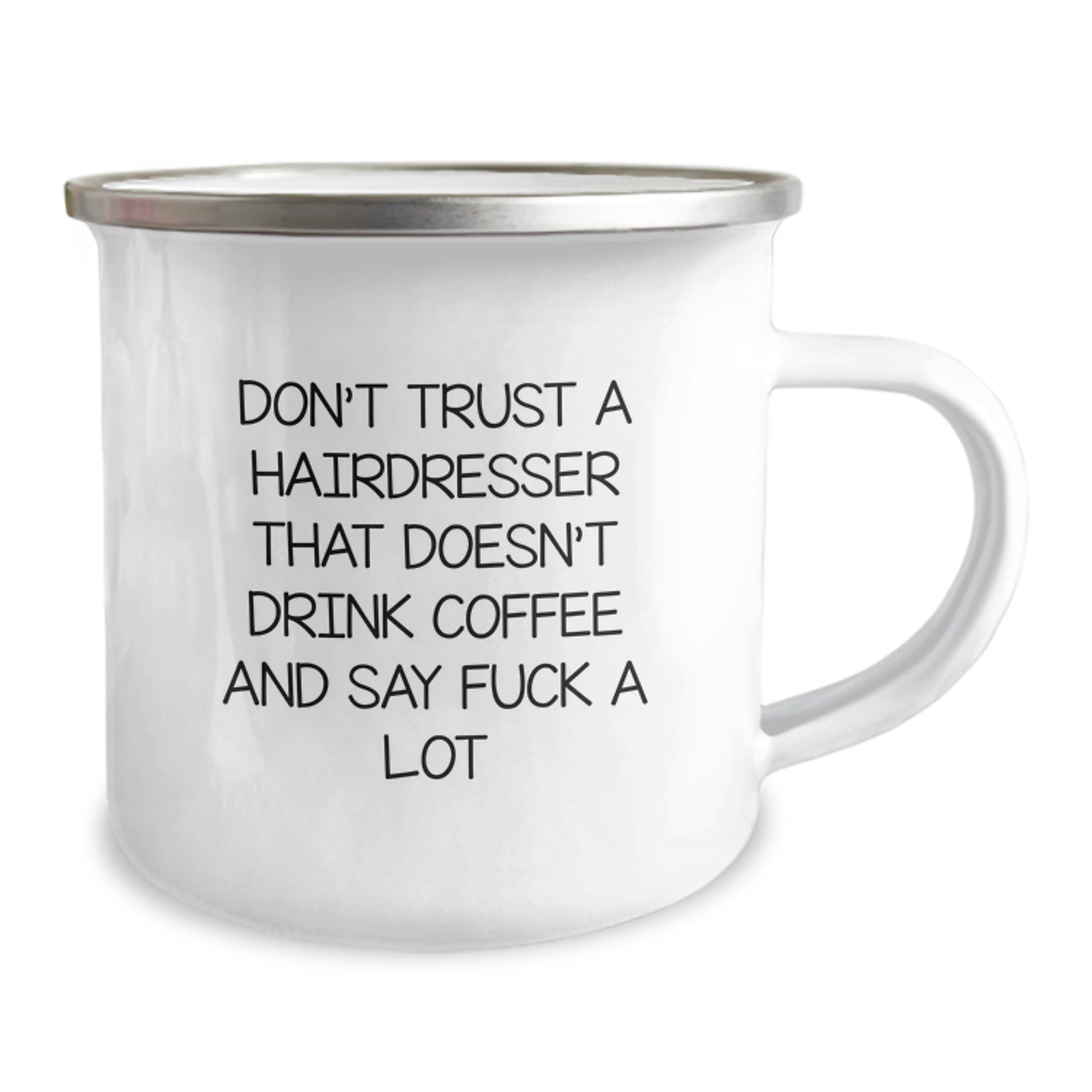 Funny Hairdresser Gifts for Christmas - 'Don't Trust A Hairdresser' Camping Mug, Gifts from Friends to Hairdressers, 12 oz Stainless Steel - Image 2