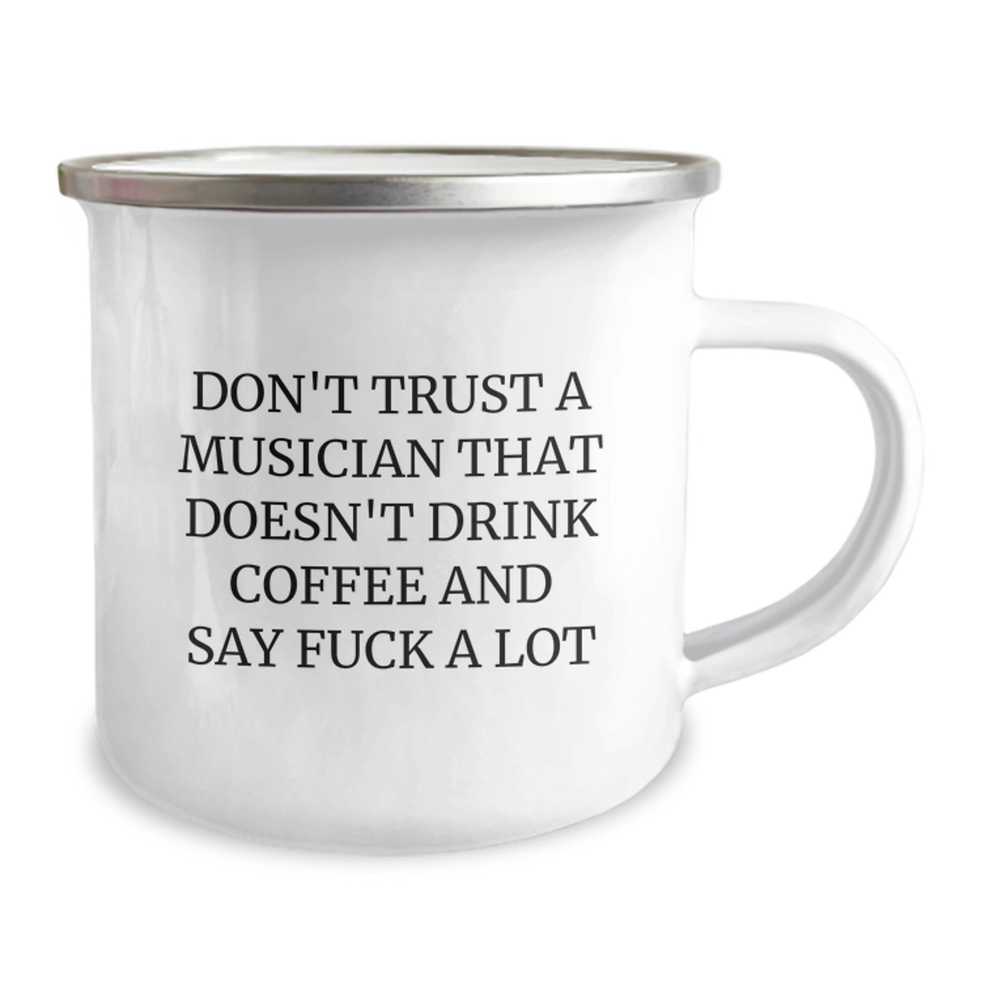 Funny Musician Gifts for Men - Musician Christmas Unique Gifts from Men, Don't Trust a Musician That Doesn't Drink Coffee, Musician Camping Mug - Image 2