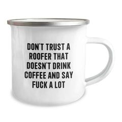 Funny Roofer Gifts from Men to Friends - Don't Trust a Roofer Without His Coffee - Christmas Unique Presents for Men - Image 2