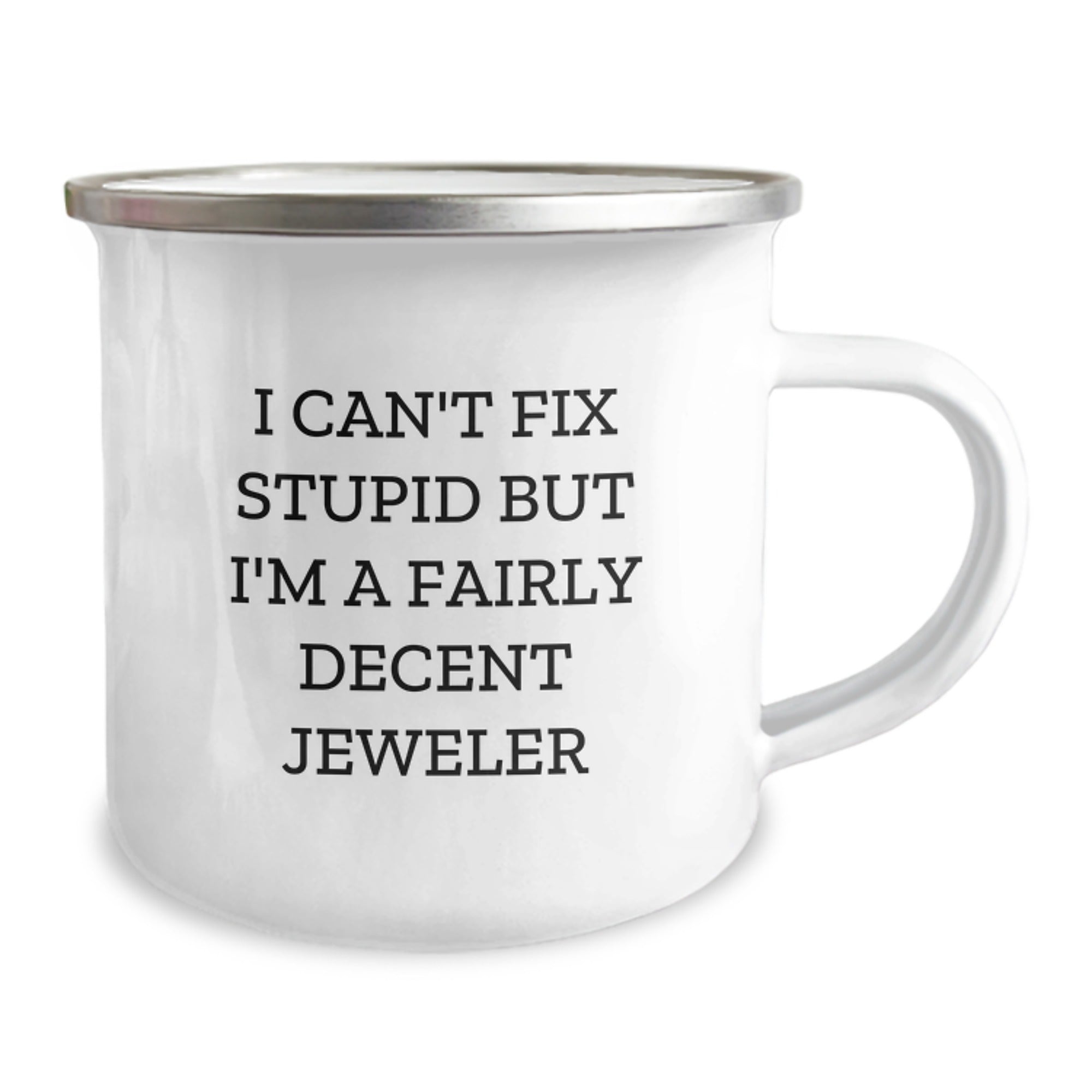 Funny Gifts from Jeweler Friends and Family - I'm A Decent Jeweler Camping Mug, Unique Christmas Unique Gifts for Men, Women, Family - Image 2