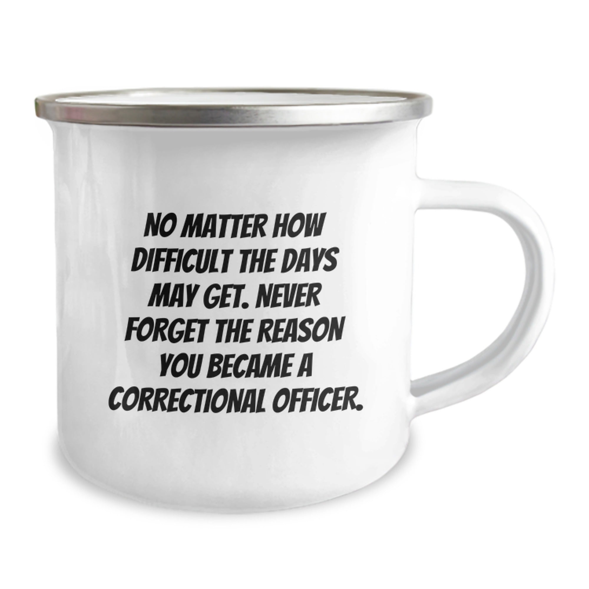 Correctional Officer Gifts - Camping Mug with Inspirational Quote, Gifts from Friends, Gifts for Correctional Officer, Graduation Unique Gifts - Image 2