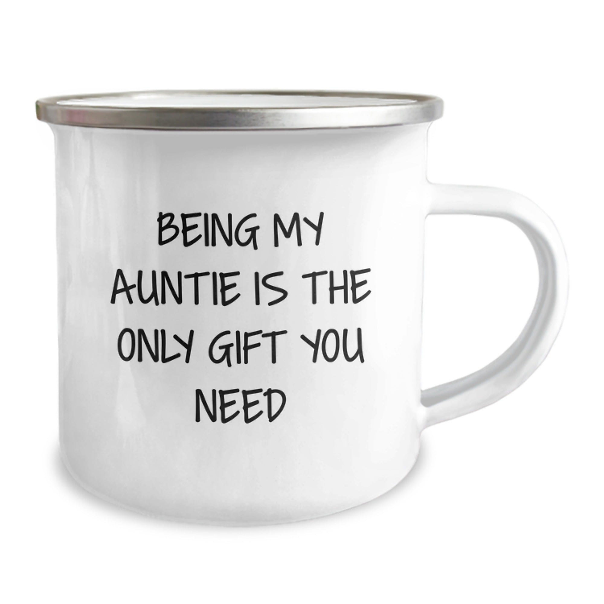 Auntie Gifts, Camping Mugs, Funny Quote: Gifts from Men to Aunties, Being My Auntie Is The Only Gift You Need - Image 2