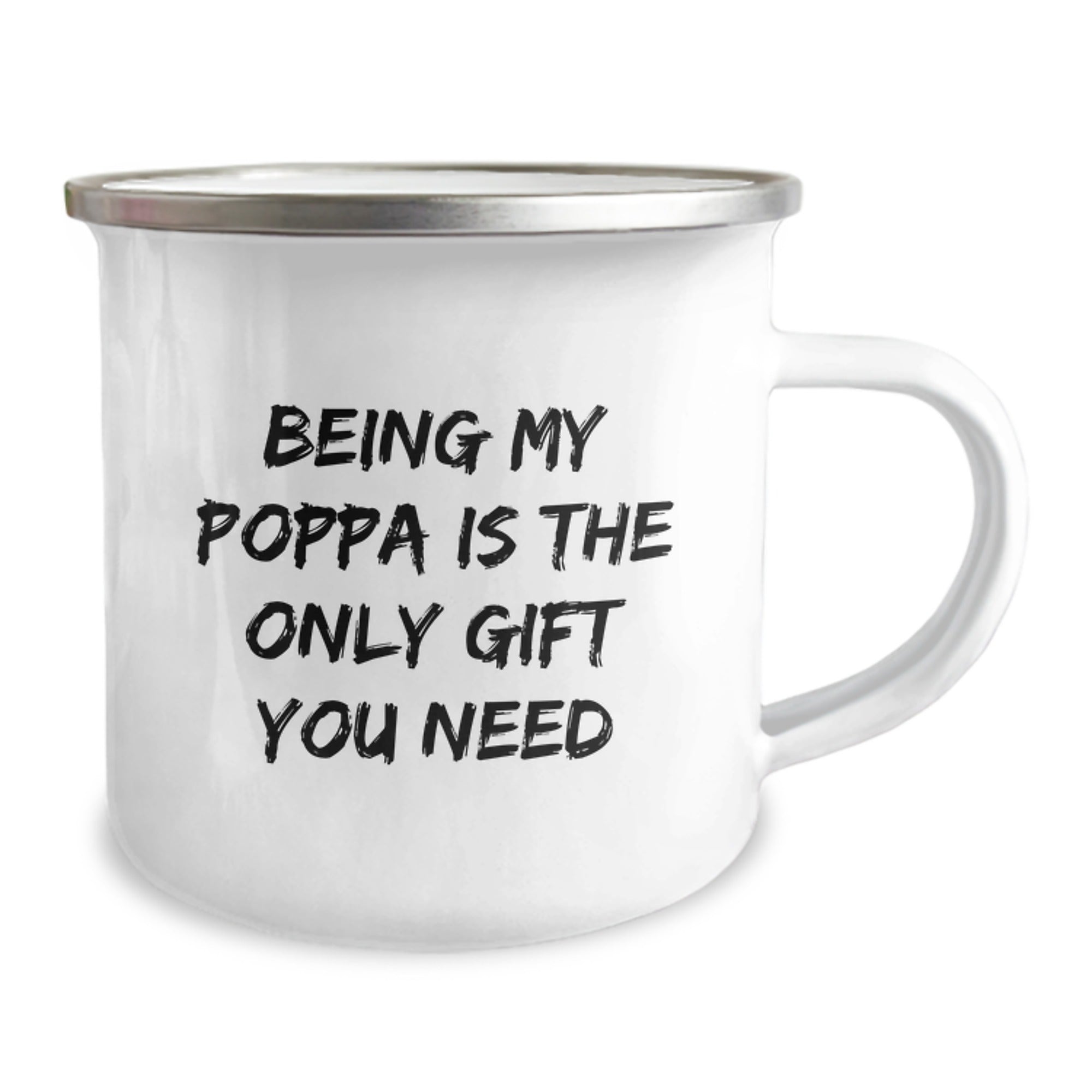 Funny Poppa Gifts from Men for Poppa Camping Mug - 'Being My Poppa Is The Only Gift You Need' for Graduation Unique Gifts - Image 2