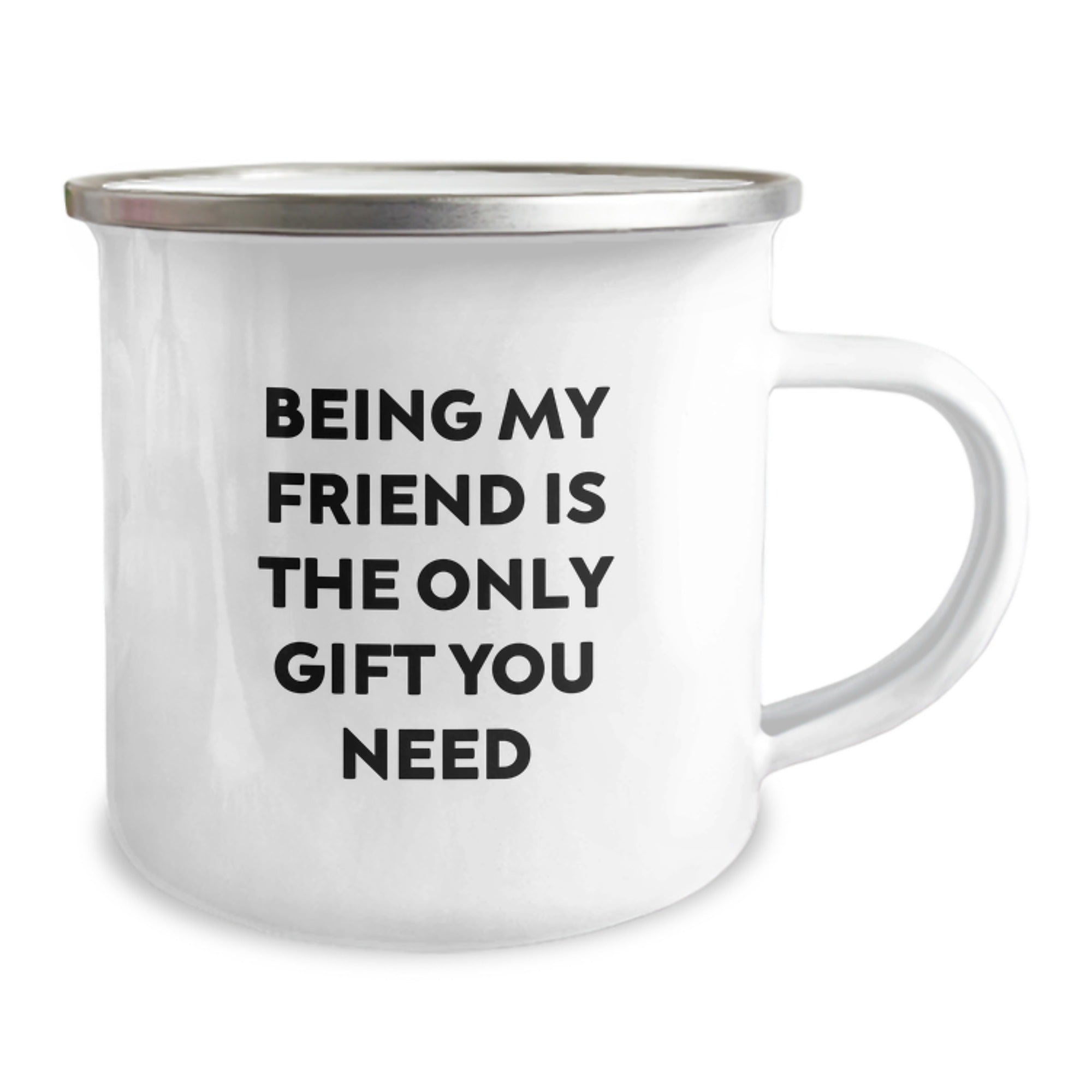 Funny Friend Gifts from Men, Gifts for Friend, Being My Friend Is The Only Gift You Need Camping Mug for Graduation - Image 2
