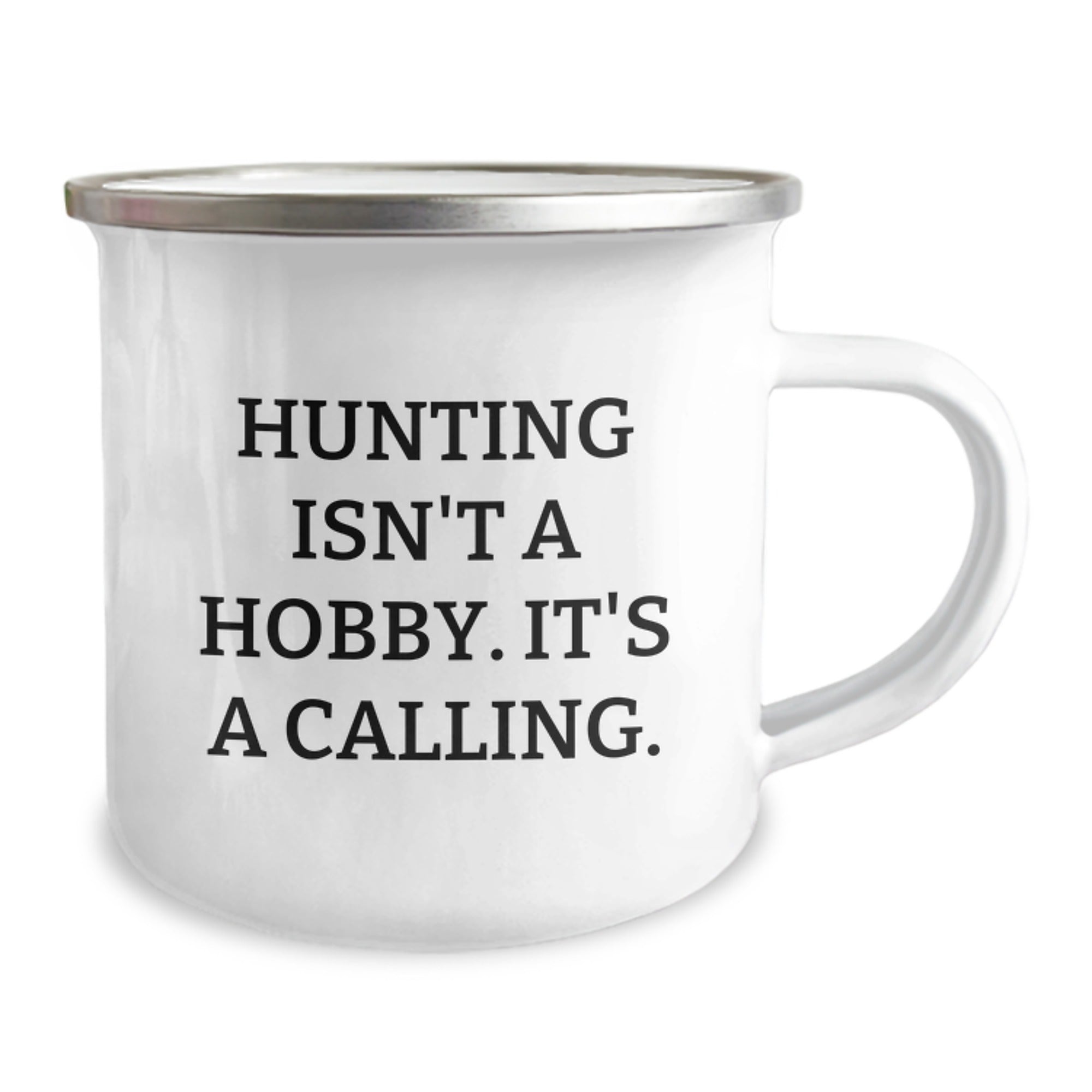 Hunting Isn't A Hobby. It's A Calling., Funny Hunting Gifts for Men, Engraved Camping Mug for Graduation, Gifts from Dad to Hunting Buddy, Perfect for Outdoorsmen - Image 2