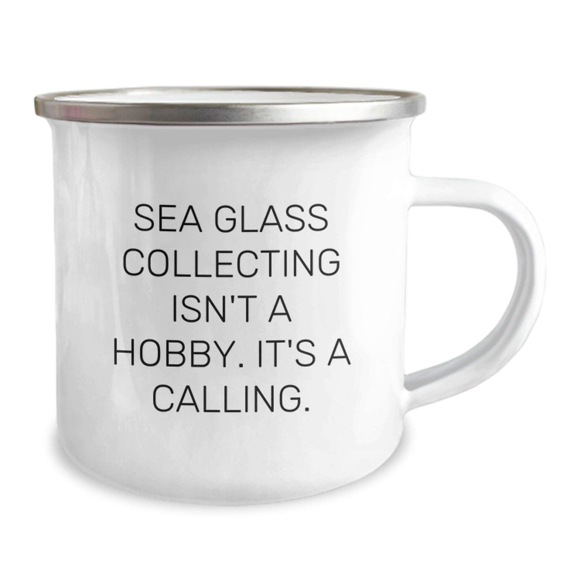 Sea Glass Collecting Gifts from Men Friends to Sea Glass Collecting Enthusiasts, Funny Camping Mug for Graduation, 'Sea Glass Collecting Isn't A Hobby. It's A Calling.' - Image 2