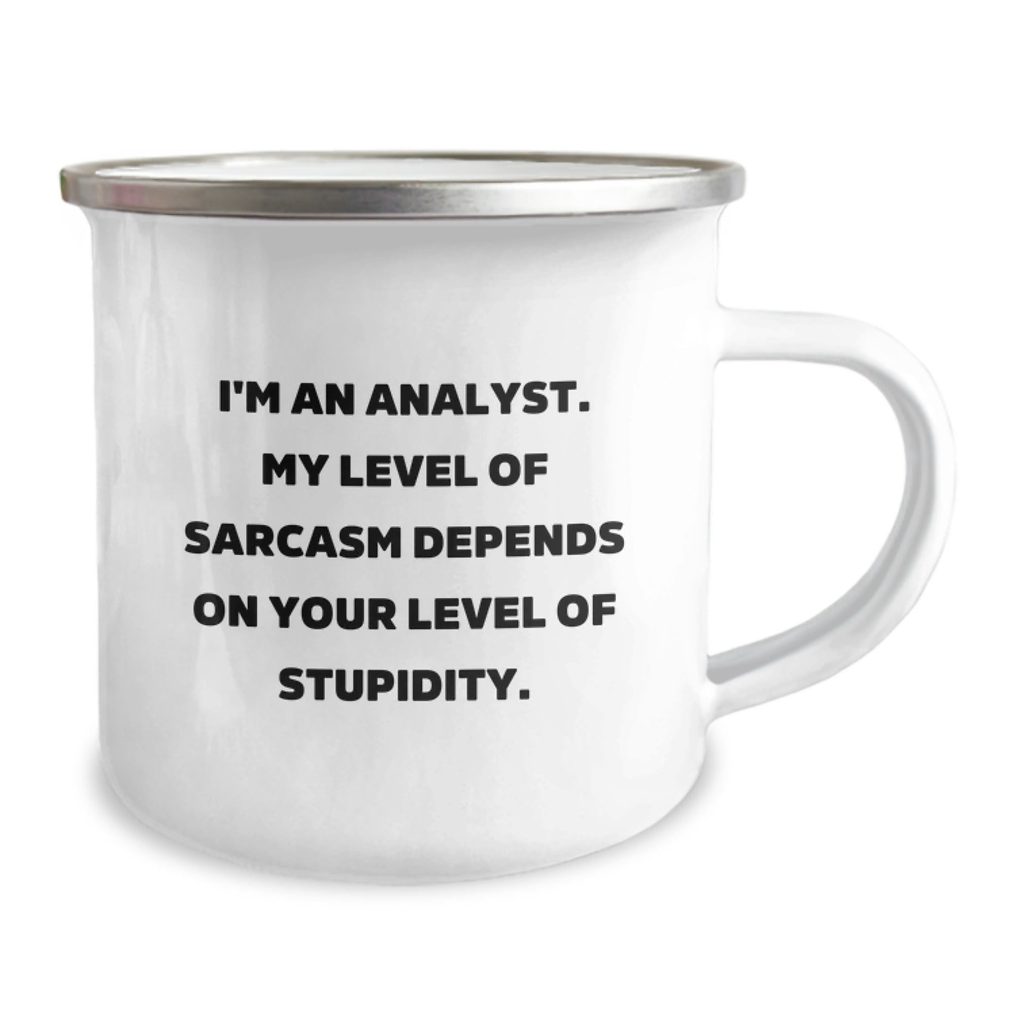 Funny Analyst Gifts, Valentine's Unique Gifts from Friends to Analyst Coworkers, I'm An Analyst Camping Mug - Image 2